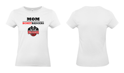 Honeybadgers - Shirt #MOM